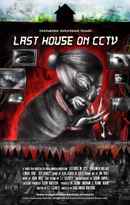 Last House on CCTV Poster 4