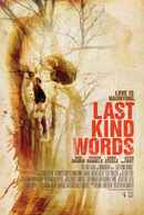 Last Kind Words Poster 4