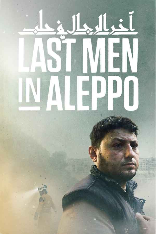Last Men in Aleppo Poster 6