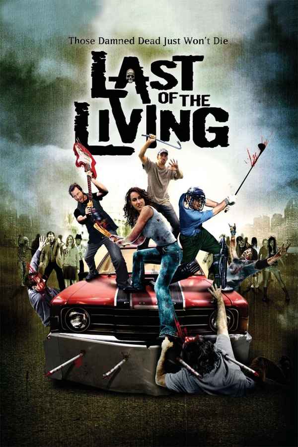 Last of the Living Poster 4