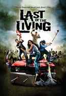 Last of the Living Poster 5