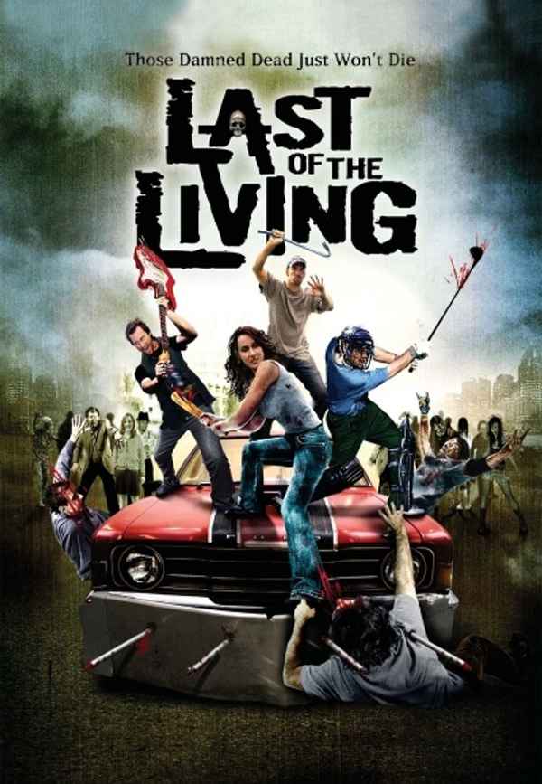 Last of the Living Poster 5