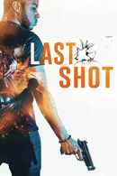 Last Shot Poster 2