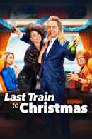 Last Train to Christmas Poster 1