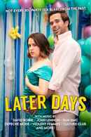 Later Days Poster 5