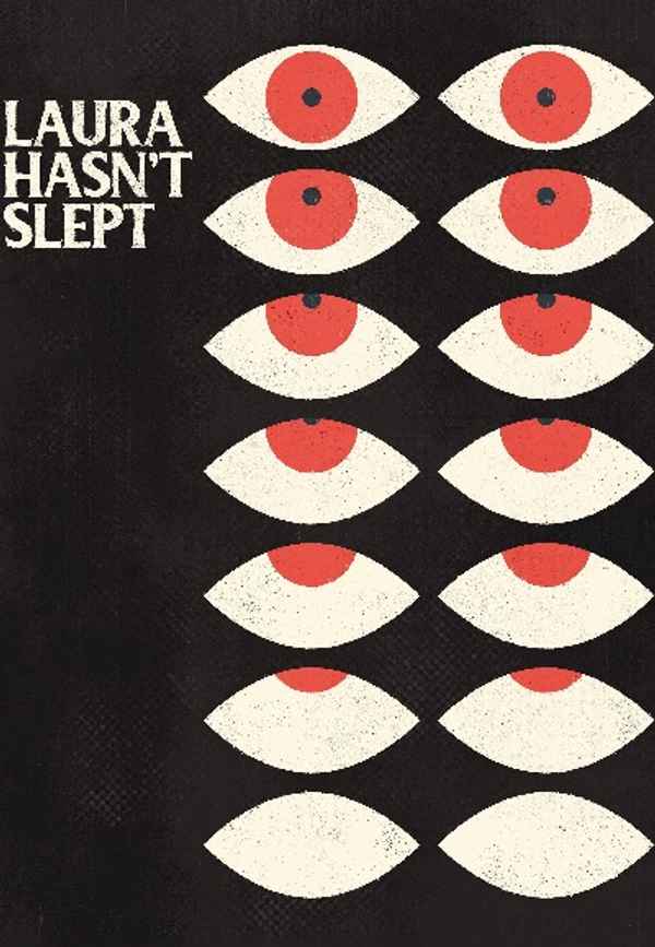 Laura Hasn't Slept Poster 5