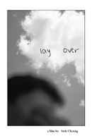 Lay Over Poster 1