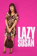 Lazy Susan Poster 2