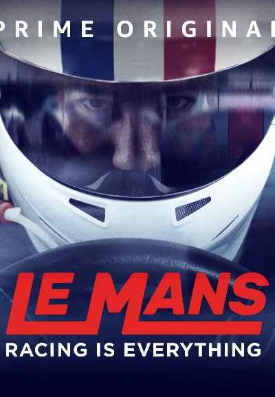 Le Mans: Racing is Everything