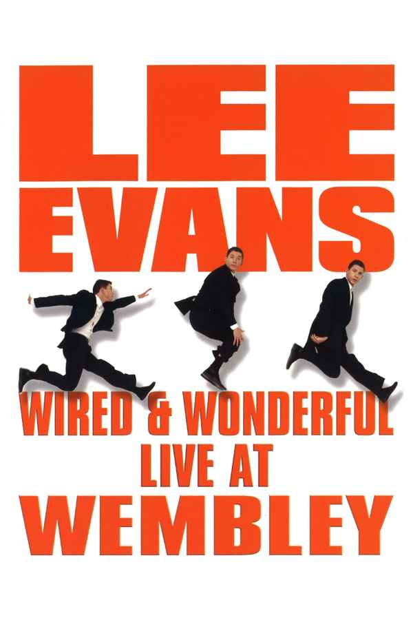 Lee Evans: Wired and Wonderful Poster 1