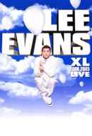 Lee Evans: XL Tour Live 2005 Poster 3