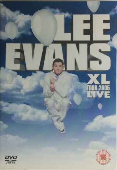 Lee Evans: XL Tour Live 2005