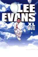 Lee Evans: XL Tour Live 2005 Poster 1