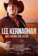 Lee Kernaghan: Boy From The Bush Poster 2