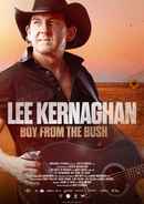 Lee Kernaghan: Boy From The Bush Poster 1