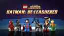 LEGO DC Comics Super Heroes Batman Be-Leaguered Poster 2