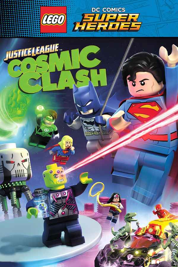 LEGO DC Comics Super Heroes: Justice League: Cosmic Clash Poster 4