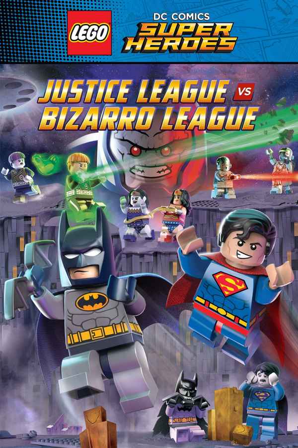 LEGO DC Comics Super Heroes: Justice League vs. Bizarro League Poster 4