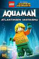 LEGO DC Super Heroes - Aquaman: Rage Of Atlantis Poster 2