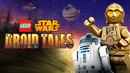 LEGO Star Wars: Droid Tales Poster 5