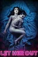 Let Her Out Poster 4