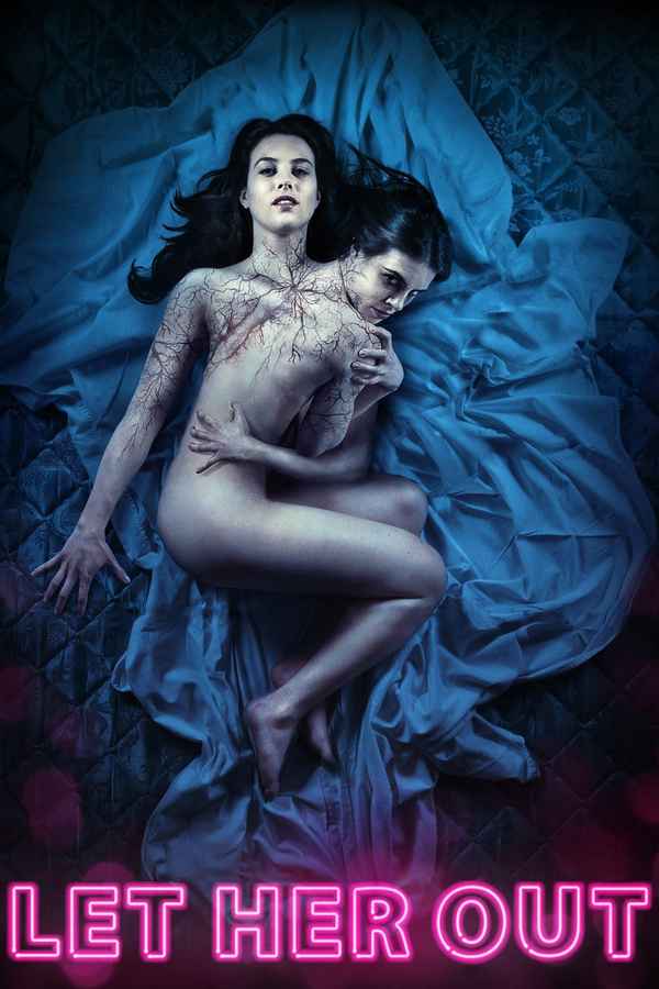 Let Her Out Poster 4