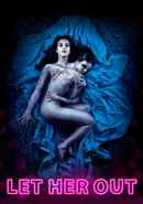Let Her Out Poster 6