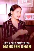 Let's Chit Chat with Mahreen Khan Poster 3