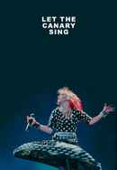 Let the Canary Sing Poster 2