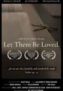 Let Them Be Loved Poster 2