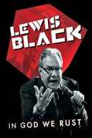Lewis Black: In God We Rust Poster 2