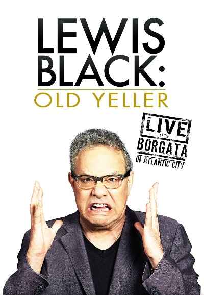 Lewis Black: Old Yeller - Live at the Borgata