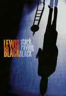 Lewis Black: Stark Raving Black Poster 2