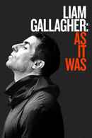 Liam Gallagher: As It Was Poster 4