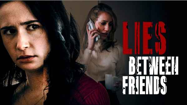 Lies Between Friends Poster 5