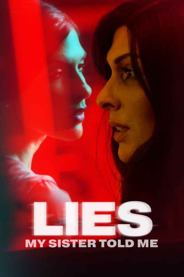 Lies My Sister Told Me Poster 3