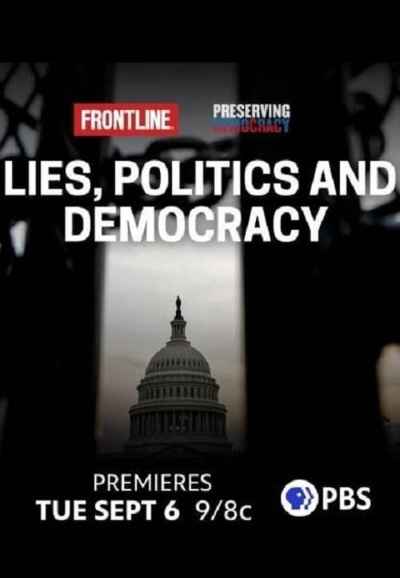 Lies, Politics and Democracy