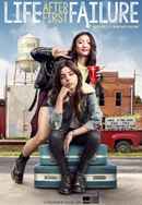 Life After First Failure Poster 6