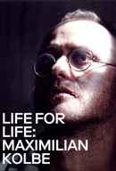 Life for Life: Maximilian Kolbe Poster 6