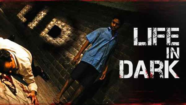 Life In Dark Poster 1