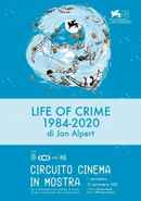 Life Of Crime 1984-2020 Poster 6