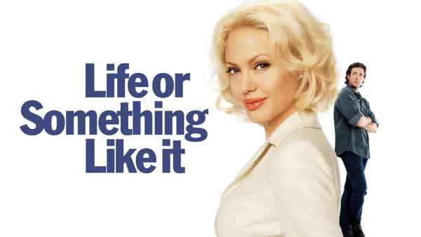 Life or Something Like It Poster 1