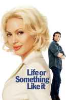 Life or Something Like It Poster 7