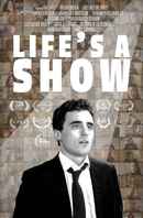 Life's a Show Poster 2