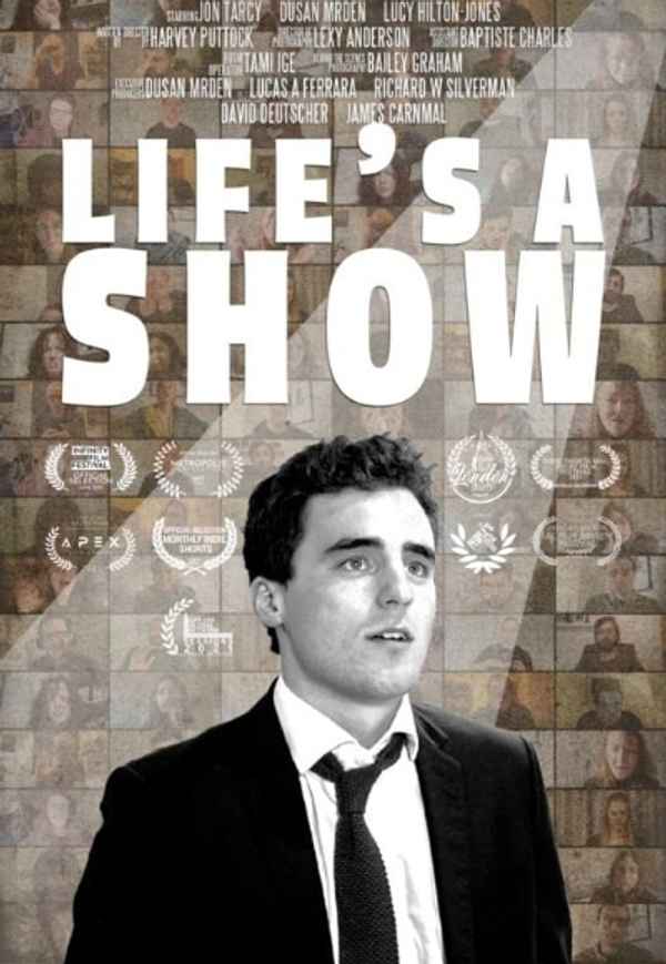 Life's a Show Poster 4