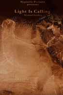 Light Is Calling Poster 1