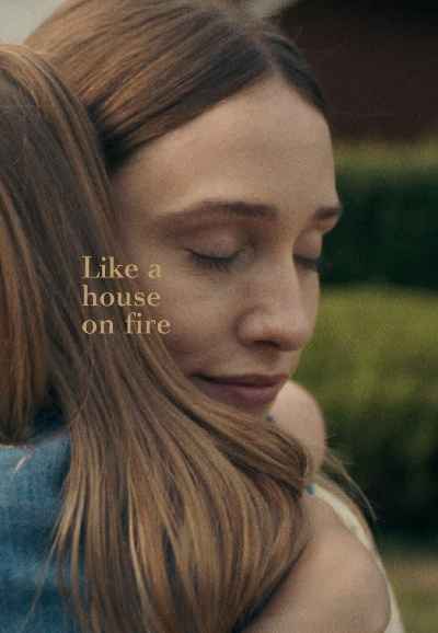 Like a House on Fire