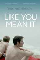Like You Mean It Poster 6