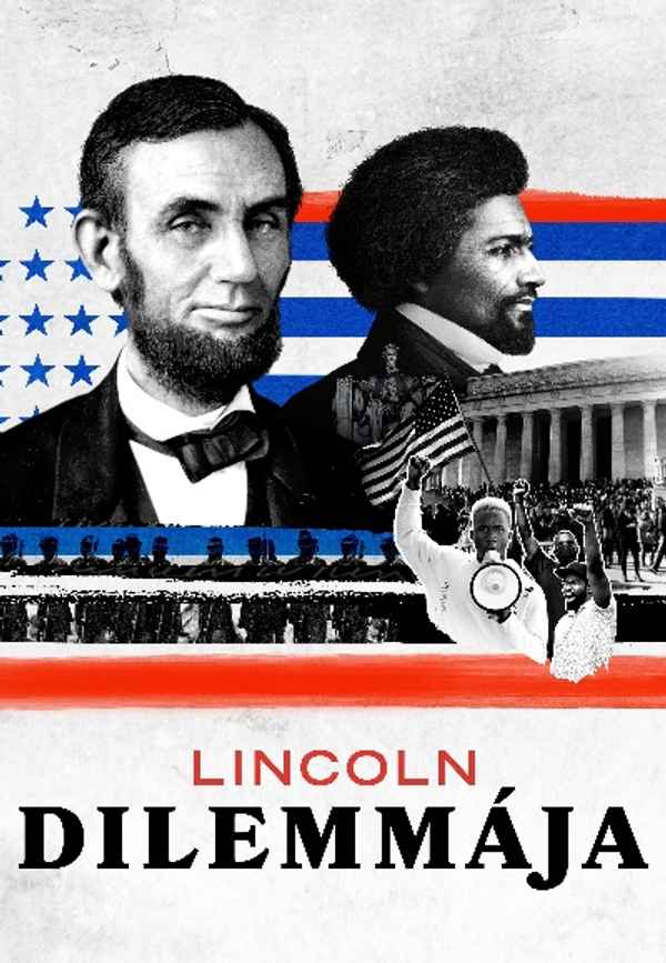 Lincoln's Dilemma Poster 7