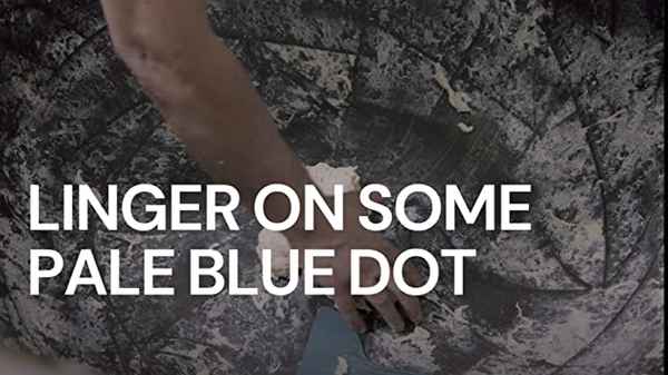 Linger on Some Pale Blue Dot Poster 2
